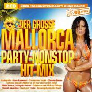 Der groáe Mallorca Party-Nonstop Hit-Mix de Various