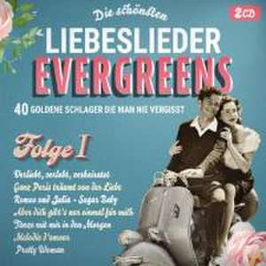 Die schönsten Liebeslieder Evergreens de Various