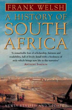 A History of South Africa de Frank Welsh