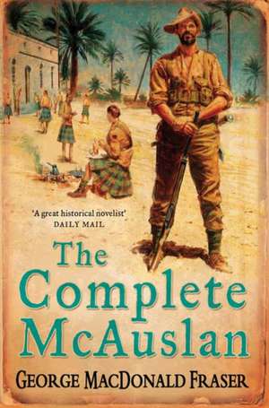 The Complete McAuslan de George Macdonald Fraser