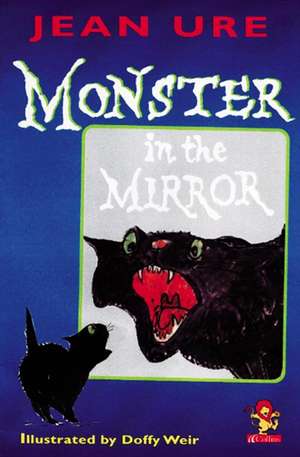 Monster in the Mirror: The True Story of an Italian's War in Abyssinia de Jean Ure