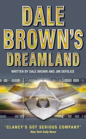 Dreamland de Dale Brown