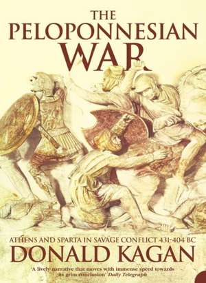 The Peloponnesian War de Donald Kagan