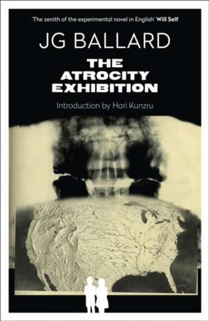 The Atrocity Exhibition de J. G. Ballard