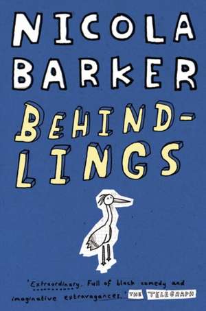 Behindlings de Nicola Barker