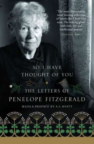 So I Have Thought of You de Penelope Fitzgerald