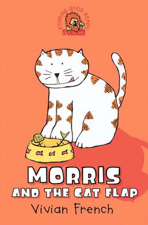 Morris and the Cat Flap [New Edition] de Vivian French