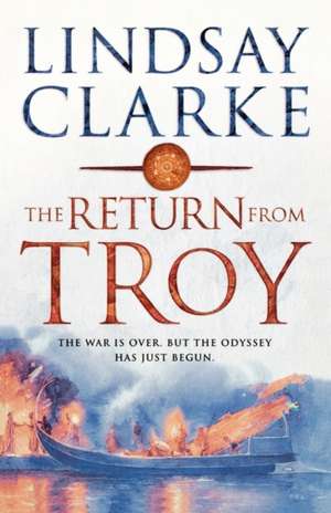 The Return from Troy de Lindsay Clarke