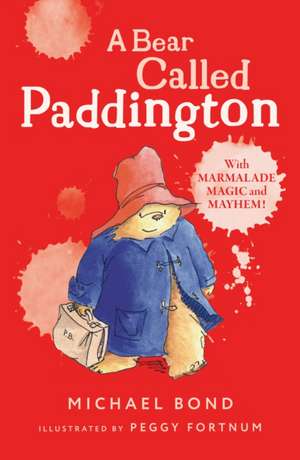 A Bear Called Paddington de Michael Bond