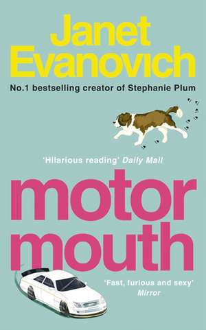 Motor Mouth de Janet Evanovich