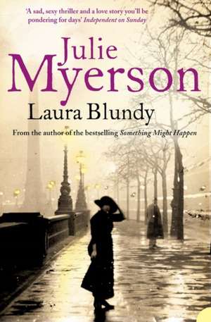 Laura Blundy de Julie Myerson