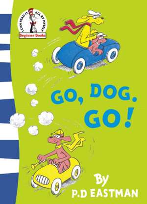 Go, Dog. Go! de P. D. Eastman