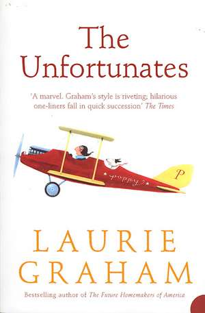 The Unfortunates de Laurie Graham