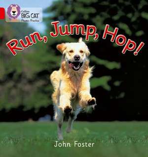 Run, Jump, Hop de John Foster