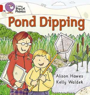 Pond Dipping de Alison Hawes