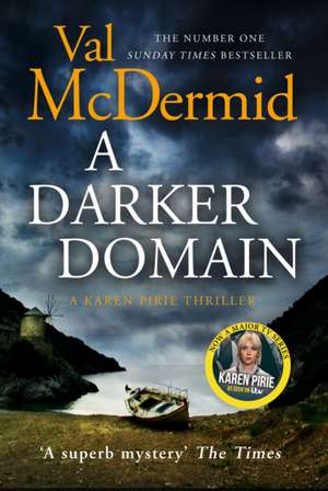 A Darker Domain de Val McDermid