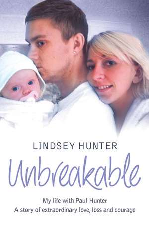 Unbreakable de Lindsey Hunter