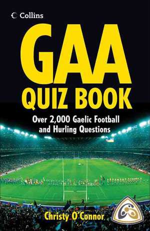 GAA Quiz Book de Christy O'Connor