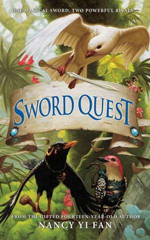 Swordquest de Nancy Yi Fan