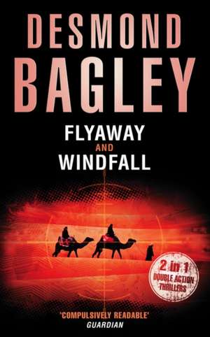 Flyaway de Desmond Bagley