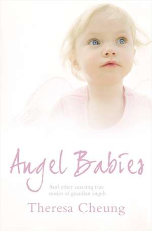 Angel Babies de Theresa Cheung