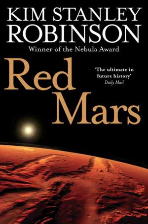 Red Mars de Kim Stanley Robinson