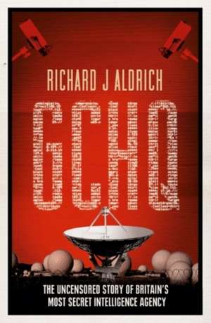 GCHQ de Richard Aldrich