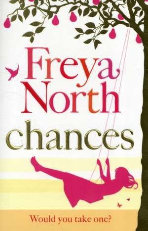 Chances de Freya North