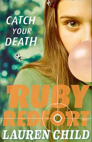 RUBY REDFORT-CATCH YOUR DEA_PB de Lauren Child
