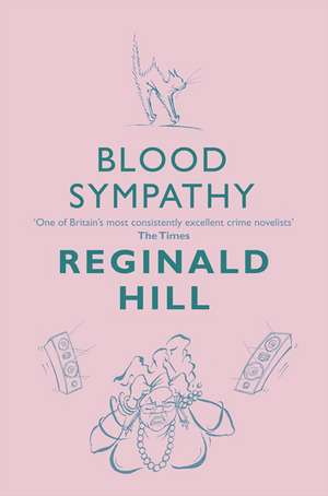 Blood Sympathy de Reginald Hill