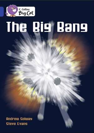 The Big Bang de Andrew Solway