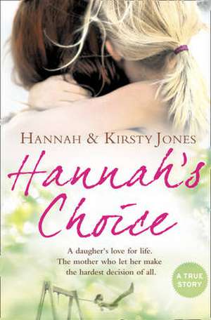 Hannah's Choice de Kirsty Jones