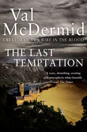 The Last Temptation de Val McDermid