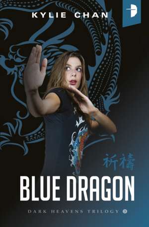 Blue Dragon de Kylie Chan