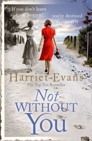 Not without You de Harriet Evans