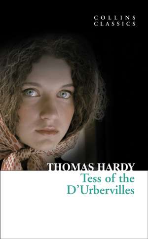 Tess of the D'Urbervilles de Thomas Hardy