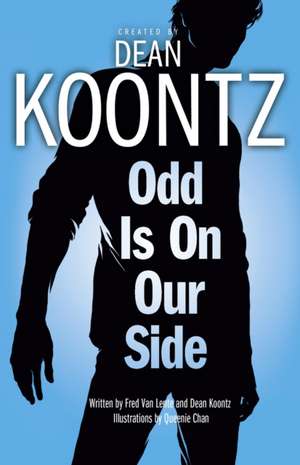 Odd is on Our Side de Dean Koontz