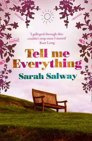 Tell Me Everything de Sarah Salway