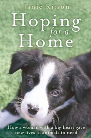 Hoping For A Home de Janie Ritson