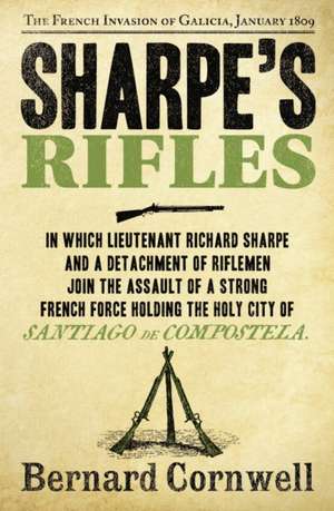 Sharpe's Rifles de Bernard Cornwell