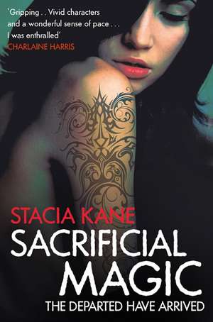 Sacrificial Magic de Stacia Kane