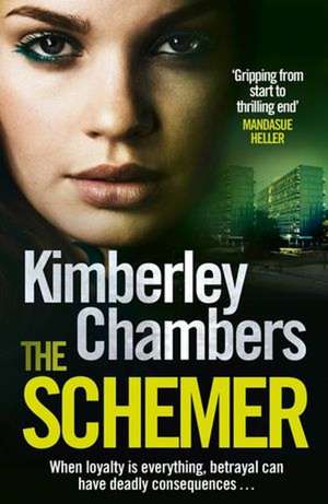 Chambers, K: Schemer