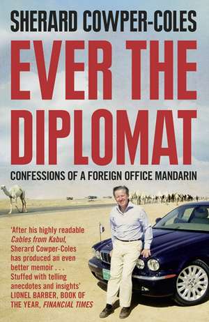 EVER DIPLOMAT PB de Sherard Cowper-Coles