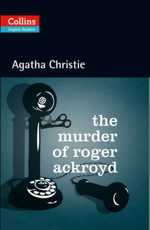 The Murder of Roger Ackroyd de Agatha Christie