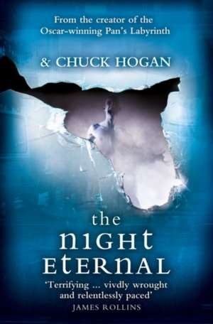 The Night Eternal de Chuck Hogan