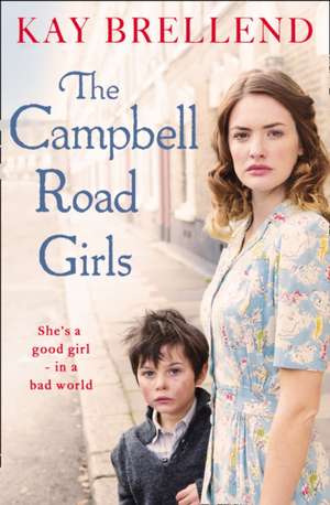 The Campbell Road Girls de Kay Brellend