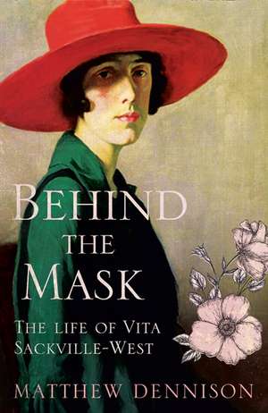 Behind the Mask de Matthew Dennison