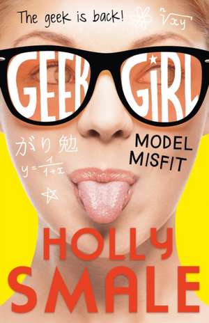 Model Misfit de Holly Smale