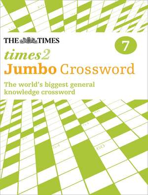 The Times 2 Jumbo Crossword Book 7: Tortoise Trouble Workbook de The Times Mind Games