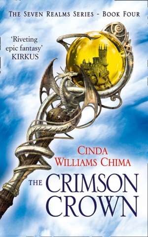 The Crimson Crown de Cinda Williams Chima